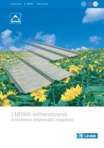 Lindab LMR600 tetrendszer